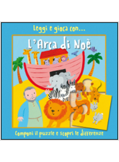 LEGGI E GIOCA CON L'ARCA DI NOE'.  COMPONI IL PUZZLE E SCOPRI LE DIFFERENZE
