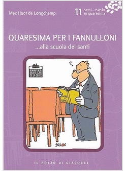 QUARESIMA PER I FANNULLONI 11... ALLA SCUOLA DEI SANTI