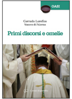 PRIMI DISCORSI E OMELIE
