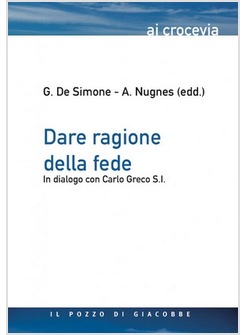 DARE RAGIONE ALLA FEDE