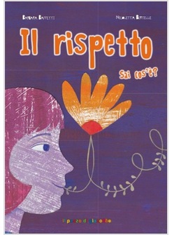 IL RISPETTO SAI COS'E'?