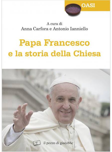 PAPA FRANCESCO E LA STORIA DELLA CHIESA