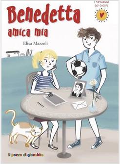 BENEDETTA AMICA MIA