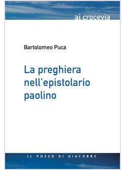 LAPREGHIERA NELL'EPISTOLARIO PAOLINO 