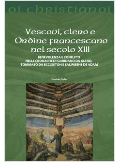 VESCOVI, CLERO E ORDINE FRANCESCANO