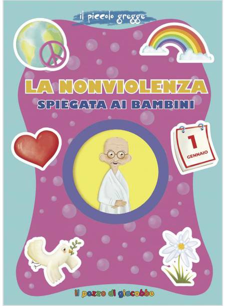 LA NONVIOLENZA SPIEGATA AI BAMBINI