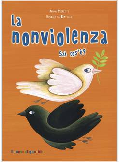 LA NONVIOLENZA SAI COS'E'?