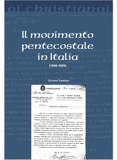 IL MOVIMENTO PENTECOSTALE IN ITALIA (1908-1959)