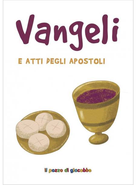 VANGELI E ATTI DEGLI APOSTOLI