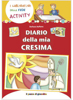 DIARIO DELLA MIA CRESIMA