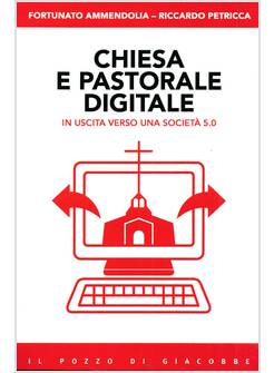 CHIESA E PASTORALE DIGITALE