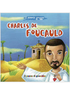 CHARLES DE FOUCAULD