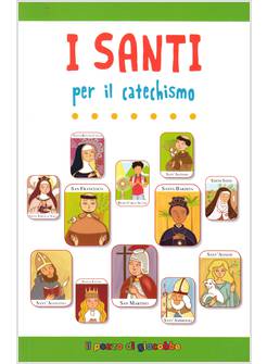 I SANTI PER IL CATECHISMO