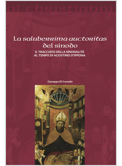 LA SALUBERRIMA AUCTORITAS DEL SINODO IL TRACCIATO DELLA SINODALITA' AL TEMPIO