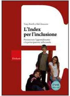 INDEX PER L'INCLUSIONE METODOLOGIA E INDICATORI PER MIGLIORARE LE QUALITA'