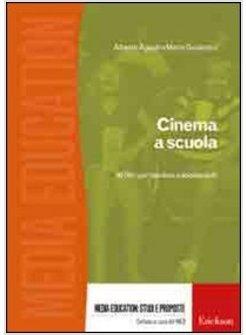 CINEMA A SCUOLA 50 FILM PER BAMBINI E ADOLESCENTI