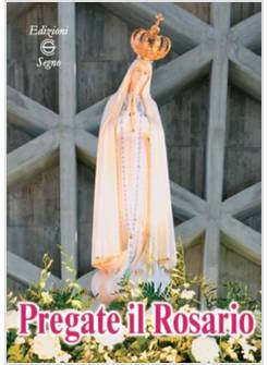 PREGATE IL ROSARIO