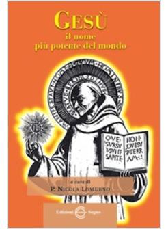 GESU' IL NOME PIU' POTENTE DEL MONDO