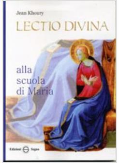 LECTIO DIVINA ALLA SCUOLA DI MARIA