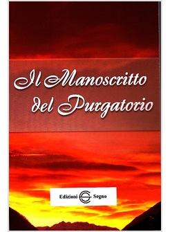 IL MANOSCRITTO DEL PURGATORIO