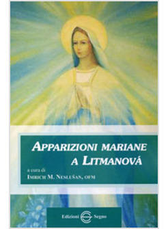 APPARIZIONI MARIANE A LITMANOVA