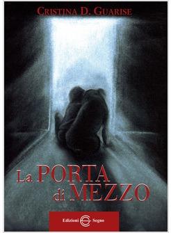 LA PORTA DI MEZZO