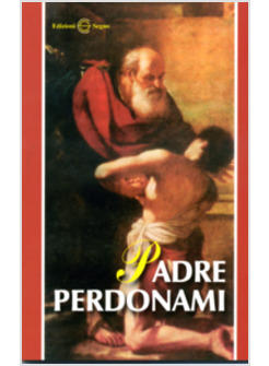 PADRE PERDONAMI