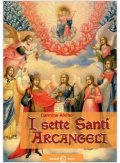 I SETTE SANTI ARCANGELI
