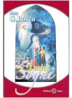 I MIEI SOGNI