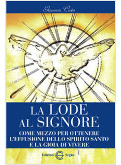 LA LODE AL SIGNORE 
