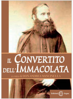 IL CONVERTITO DELL'IMMACOLATA