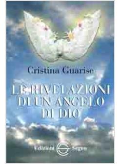 LE RIVELAZIONI DI UN ANGELO DI DIO