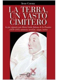 LA TERRA UN VASTO CIMITERO