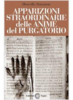 APPARIZIONI STRAORDINARIE DELLE ANIME DEL PURGATORIO