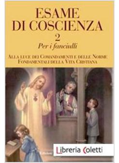 ESAME DI COSCIENZA N.2 PER I FANCIULLI