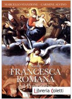 SANTA FRANCESCA ROMANA E IL PURGATORIO