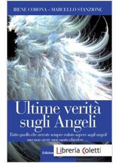 ULTIME VERITA' SUGLI ANGELI