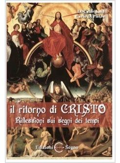 IL RITORNO DI CRISTO