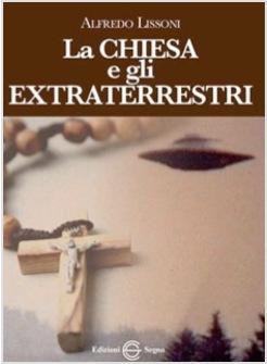 LA CHIESA E GLI EXTRATERRESTRI