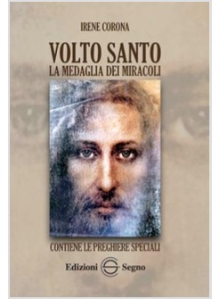 VOLTO SANTO LA MEDAGLIA DEI MIRACOLI