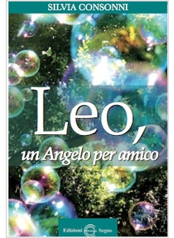 LEO UN ANGELO PER AMICO