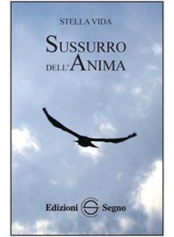 SUSSURRO DELL'ANIMA