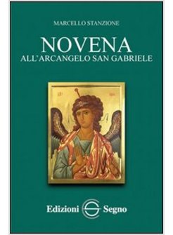 NOVENA ALL'ARCANGELO SAN GABRIELE