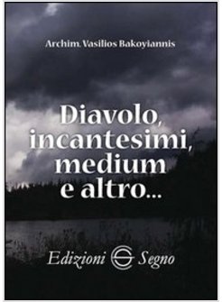 DIAVOLO INCANTESIMI MEDIUM E ALTRO...