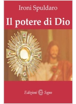 IL POTERE DI DIO