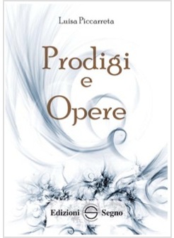 LIBRO DI CIELO 27 PRODIGI E OPERE