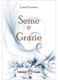 LIBRO DI CIELO 30 SEME E GRAZIE