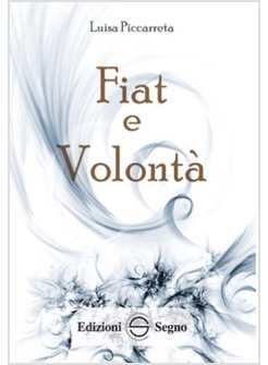 LIBRO DI CIELO 36 FIAT E VOLONTA'