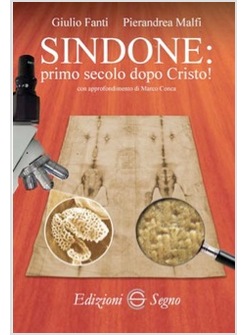 SINDONE: PRIMO SECOLO DOPO CRISTO!