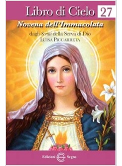 LIBRO DI CIELO 27 NOVENA DELL'IMMACOLATA